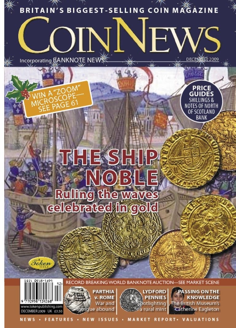 Front cover of 'The Ship Noble', Coin News December 2009, Volume 46, Number 12 by Token Publishing