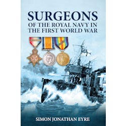 Surgeons of the Royal Navy in the First World War in the Token Publishing Shop