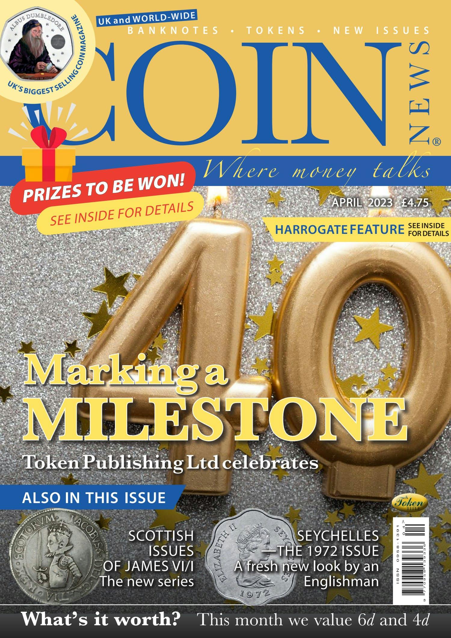 Front cover of 'Marking a milestone', Coin News April 2023, Volume 60, Number 4 by Token Publishing