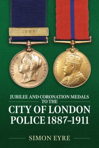 Jubilee and Coronation Medals to the City of London Police 1887-1911 in the Token Publishing Shop