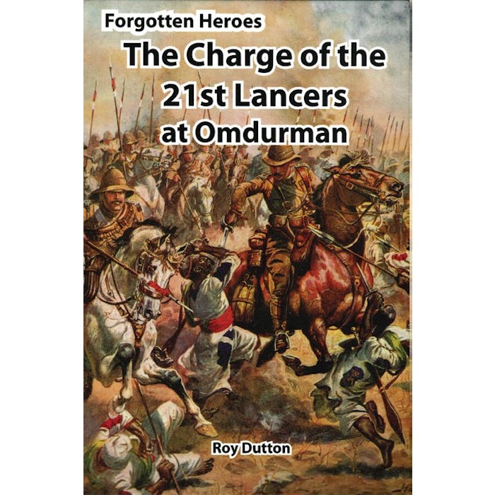 ChargeOf21Lancers.jpg Forgotten Heroes - The 21st Lancers at Omdurman - Token Publishing Shop